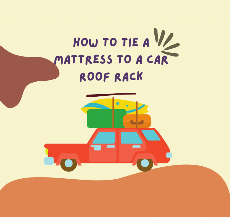 How to tie a mattress to a car roof rack