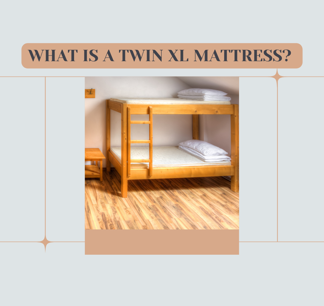 What is a twin xl mattress